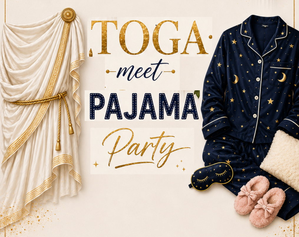 Toga meet Pajama Party